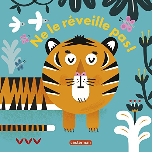 Ne le réveille pas !