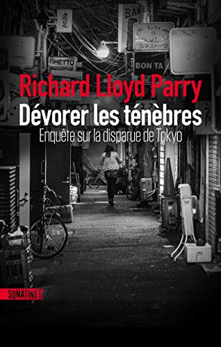 Dévorer les ténèbres : enquête sur la disparue de Tokyo