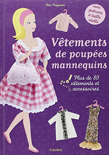 Vêtements de poupées mannequins : plus de 80 vêtements et accessoires