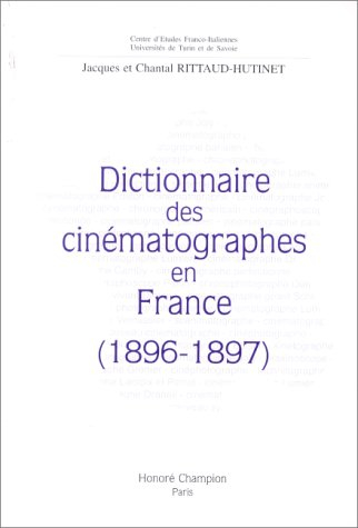 Dictionnaire des cinématographes en France, 1896-1897