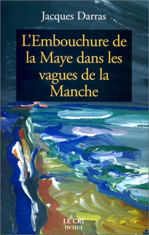 L'embouchure de la Maye dans les vagues de la Manche
