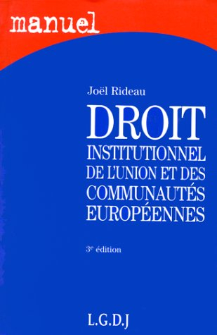 droit institutionnel de l'union et des communautés européennes