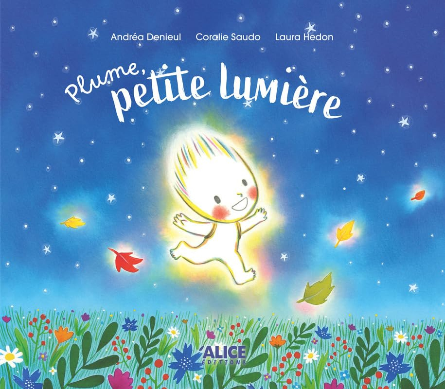 Plume, petite lumière