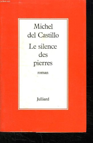 le silence des pierres