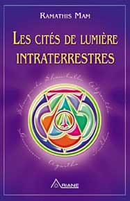 Les cités de lumière intraterrestres
