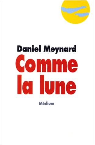 Comme la lune