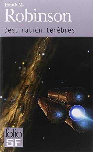 Destination ténèbres