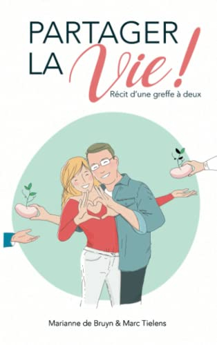 Partager la Vie !: Une greffe à deux