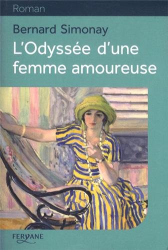 L'odyssée d'une femme amoureuse