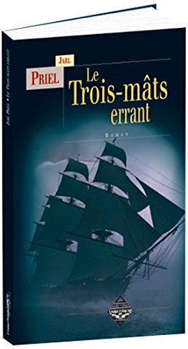 Le trois-mâts errant