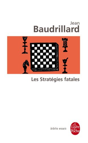 Les stratégies fatales