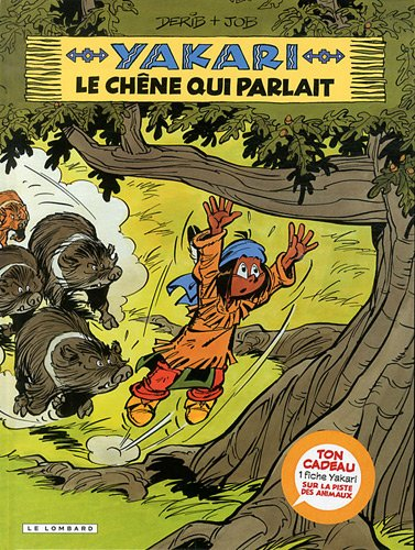 Yakari. Vol. 28. Le chêne qui parlait