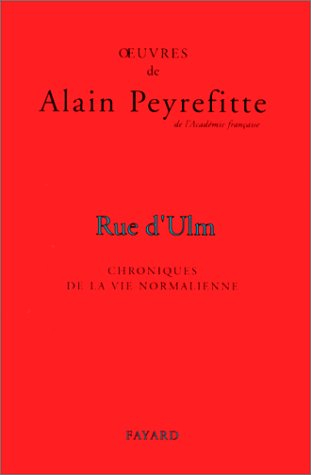 Oeuvres complètes. Vol. 3. Rue d'Ulm