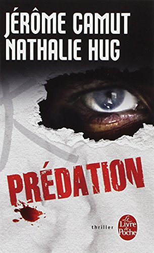 Les voies de l'ombre. Vol. 1. Prédation