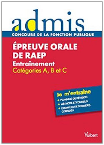 Epreuve orale de RAEP (reconnaissance des acquis de l'expérience professionnelle) : entraînement : c