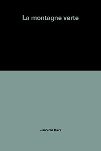 la montagne verte