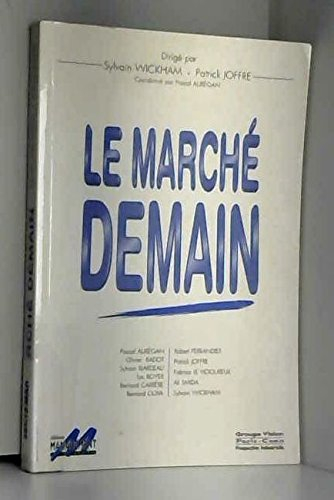 Le marché demain