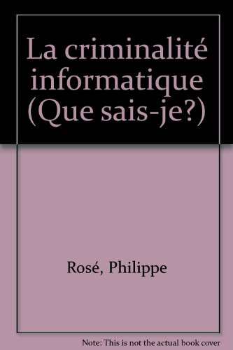 la criminalité informatique