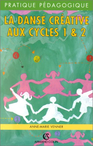 La danse créative aux cycles 1 et 2