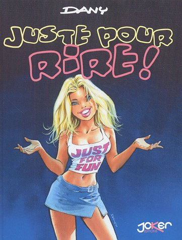 bd dany t1 juste pour rire