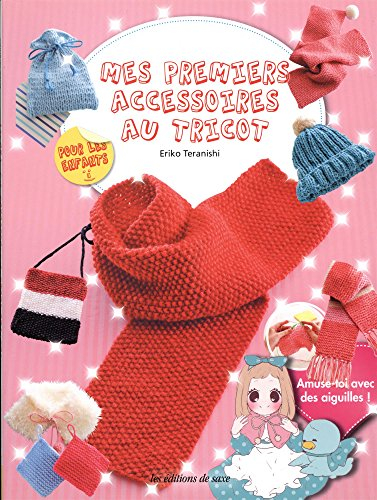 Mes premiers accessoires au tricot