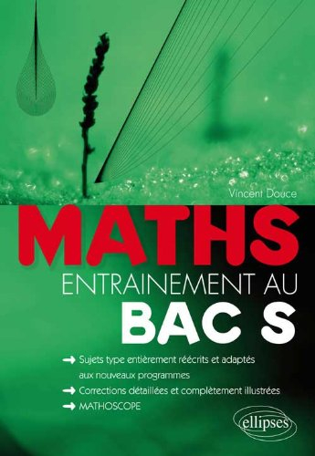 Mathématiques : entraînement au bac S