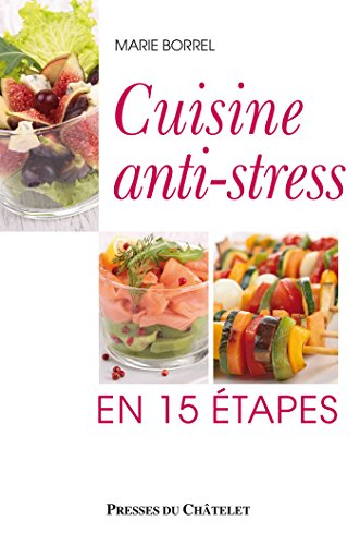 Cuisine anti-stress