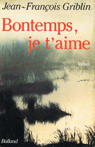 Bontemps, je t'aime