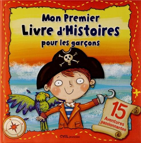 Mon premier livre d'histoires pour les garçons