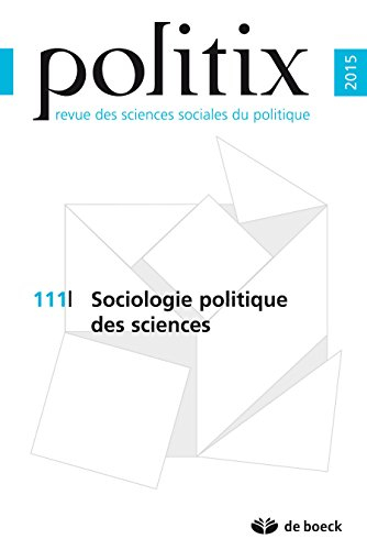 Politix, n° 111. Sociologie politique des sciences