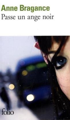 Passe un ange noir