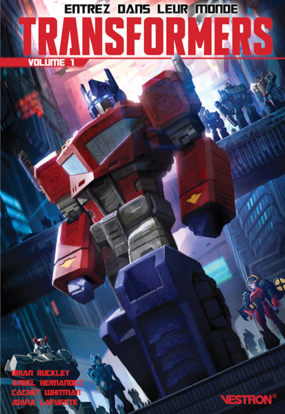 Transformers. Vol. 1