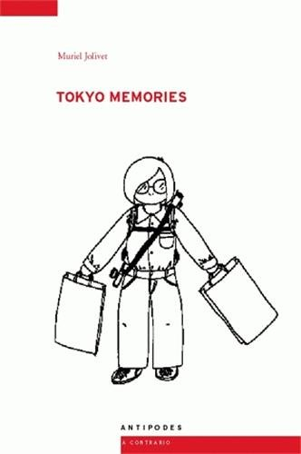Tokyo memories : journal 1995-2005