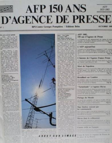 a.f.p., 150 ans d'agence de presse (arrêt sur l'image)