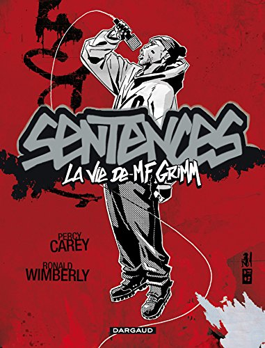 Sentences, la vie de M.F. Grimm