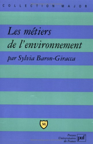 Les métiers de l'environnement