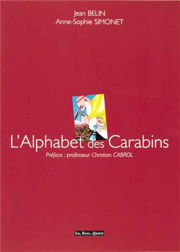 L'alphabet des carabins
