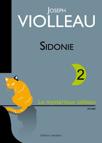 Sidonie 2 - le mystérieux tableau