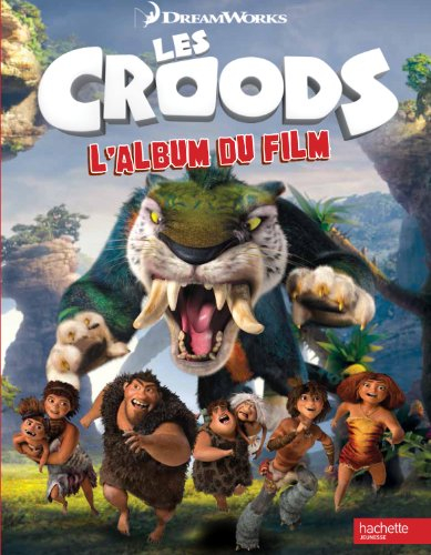 Les Croods : l'album du film