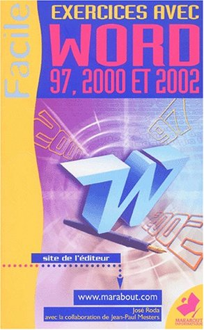 Exercices avec Word 97, 2000 et 2002