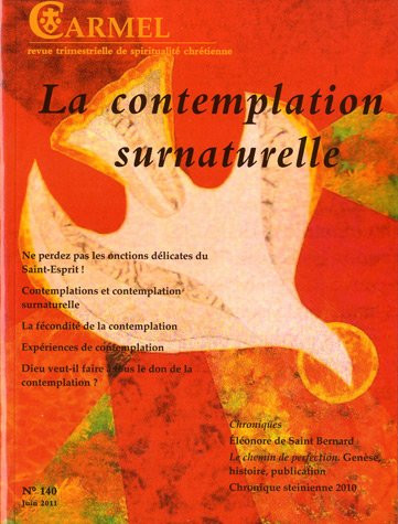 Carmel, n° 140. La contemplation surnaturelle