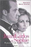 Juan Carlos et Sophie : portrait d'une famille royale