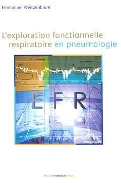 L'exploration fonctionnelle respiratoire en pneumologie