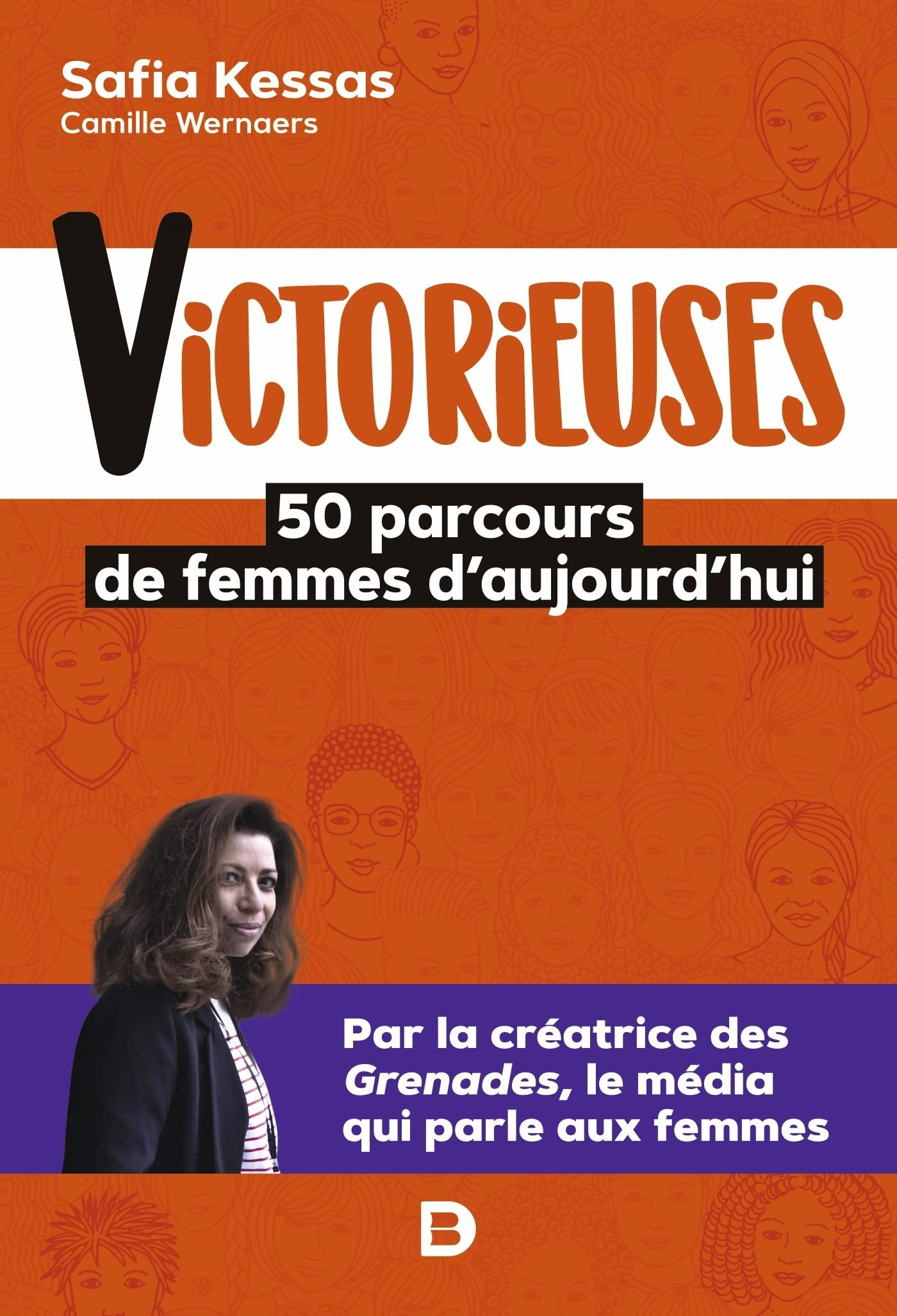 Victorieuses : 50 parcours de femmes d'aujourd'hui