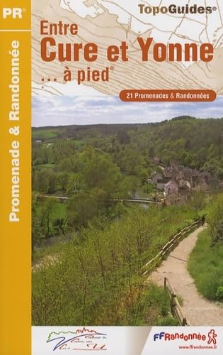 Entre Cure et Yonne à pied