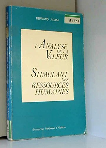 L'Analyse de la valeur, stimulant des ressources humaines