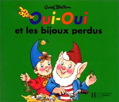 Oui-Oui et les bijoux disparus