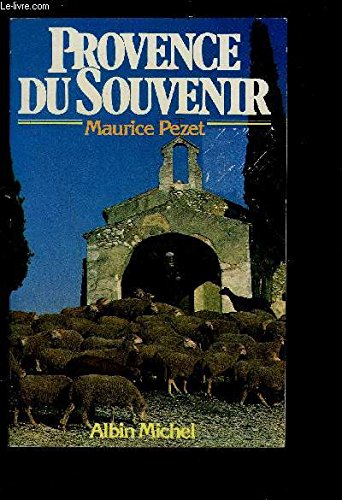 Provence du souvenir