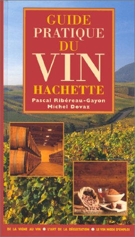 guide pratique du vin hachette