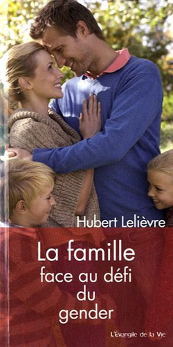 La famille face au défi du gender